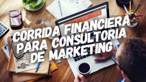 Corrida Financiera para Consultoría de Marketing