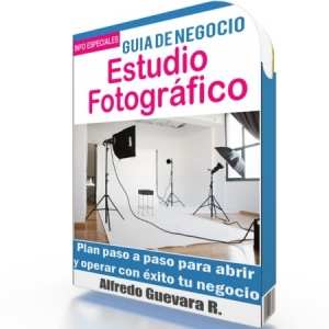 Como Abrir un Estudio Fotografico - Guía de Negocio