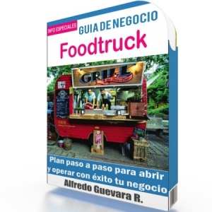 Como Abrir un Negocio de Foodtruck - Guía de Negocio