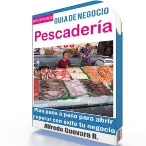 Como Abrir una Pescadería - Guía de Negocio