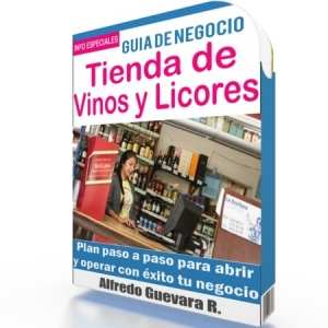 Como Abrir una Tienda de Vinos y Licores - Guía de Negocio