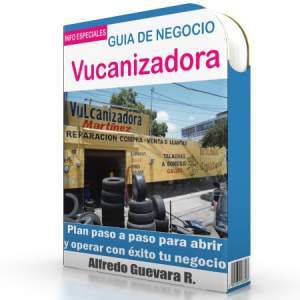 Como Abrir una Vulcanizadora - Guía de Negocio