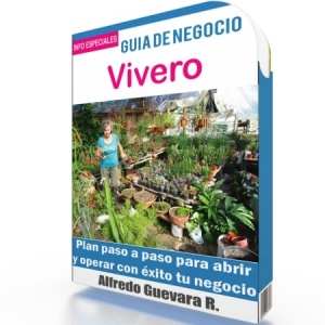 Como Abrir un Vivero - Guía de Negocio