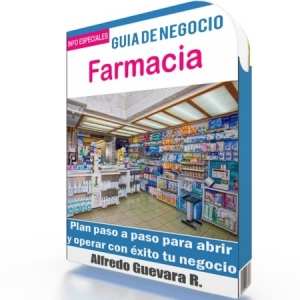 Como Abrir una Farmacia - Guía de Negocio