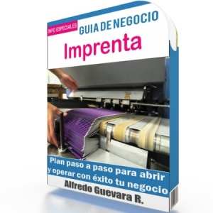 Como Abrir una Imprenta - Guía de Negocio