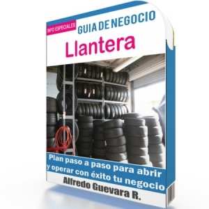 Como Abrir una Llantera - Guía de Negocio