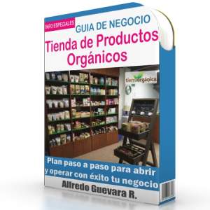 Como Abrir una Tienda de Productos Orgánicos - Guía de Negocio