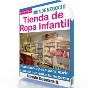 Como Abrir una Tienda de Ropa Infantil - Guía de Negocio
