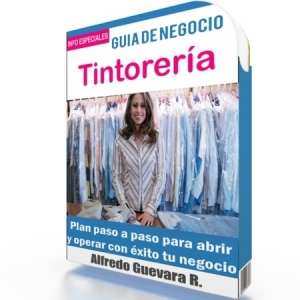 Como Abrir una Tintorería - Guía de Negocio